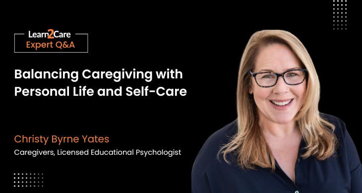 balancing-caregiving-responsibilities-tips- christy-byrne-yates