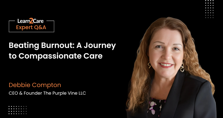 Debbie Compton shares caregiver burnout recovery tips