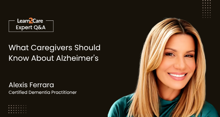 Alexis Ferrara shares expert insights on dementia care