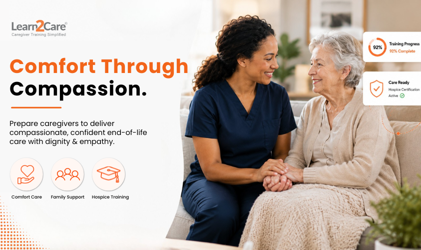 Caregiver providing hospice training and comfort care