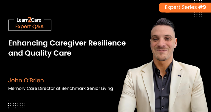 Insights on Caregiver Burnout - John O’Brien
