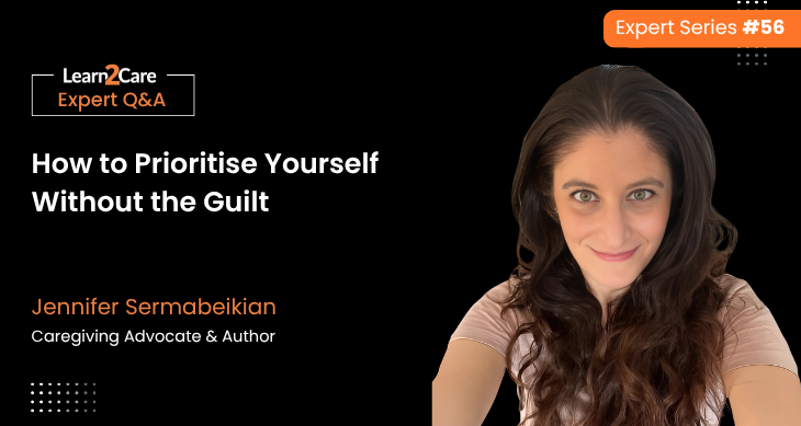 Jennifer shares expert caregiver self-care strategies