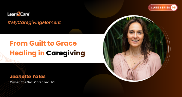 My Caregiving Moment with Christy Byrne Yates