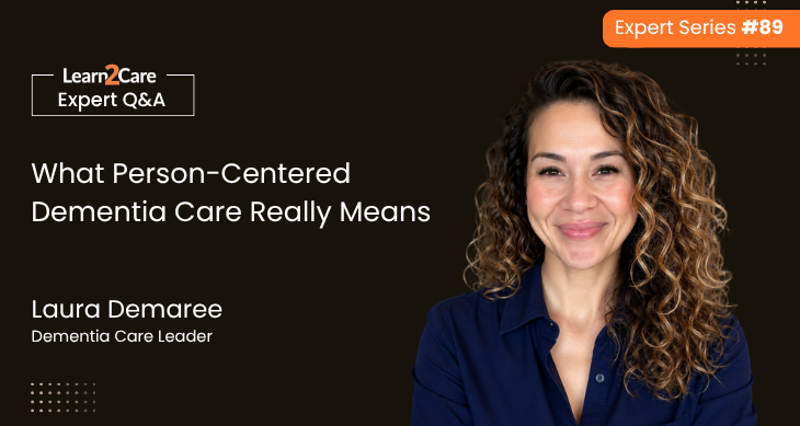 Laura Demaree shares expert insights on dementia care