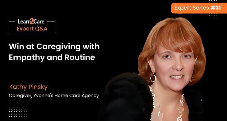 Manage caregiving challenges - Kathy Pinsky