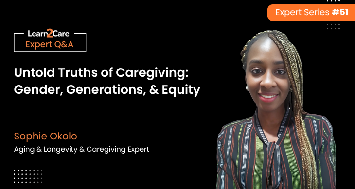 Sophie on challenging caregiving stereotypes and embracing equit