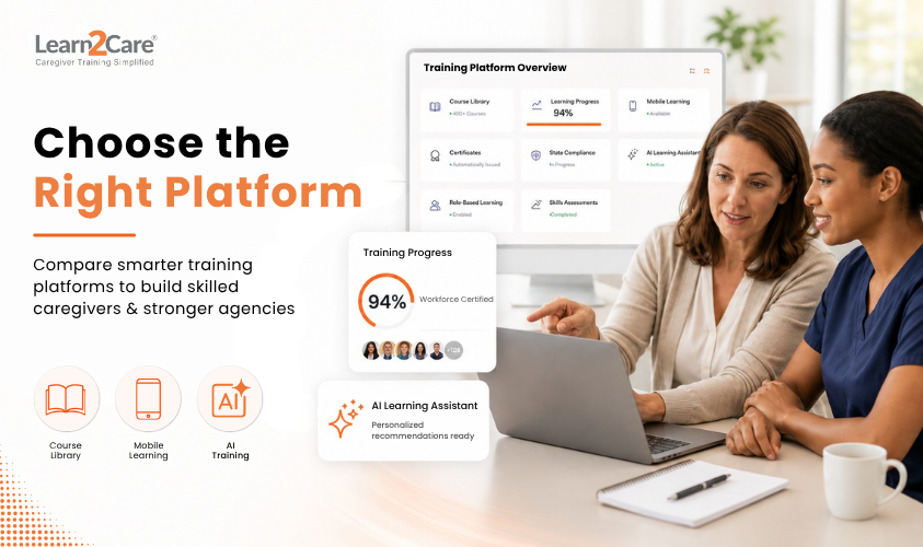 Best Caregiver Training Platforms for Agencies